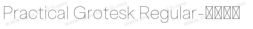 Practical Grotesk Regular字体转换